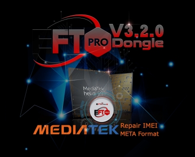 تحديث EFT-PRO 3.2.0 ودعم اصلاح  ايمي اجهزة MTK في وضع META MODE