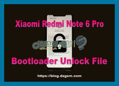 Xiaomi Redmi Note 6 Pro Bootloader Unlock File