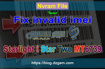 ملف Nvram لحل مشكلة إختفاء IMEI لهاتف Starlight i Star Two MT6739