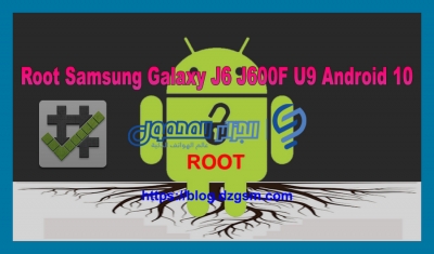 Root Samsung Galaxy J6 J600F U9 Android 10