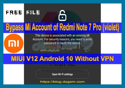 تجاوز حساب Mi لهاتف Redmi Note 7 Pro (violet) MIUI 12 بدون VPN بالفلاش فقط Bootloader Locked or Unlocked 